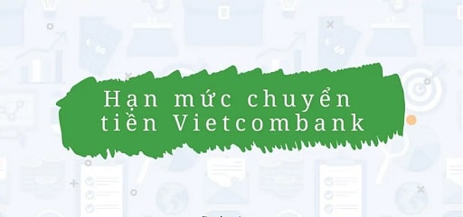 cai-dat-han-muc-chuyen-tien-vietcombank-2